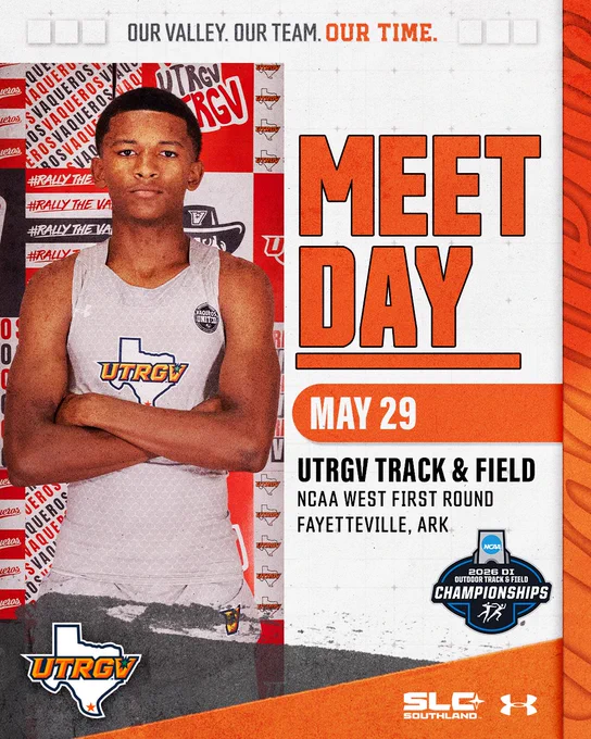 UTRGV Track & Field meet day graphic featuring an athlete in a gray uniform with “MEET DAY” text for the NCAA West First Round in Fayetteville, Arkansas on May 29.