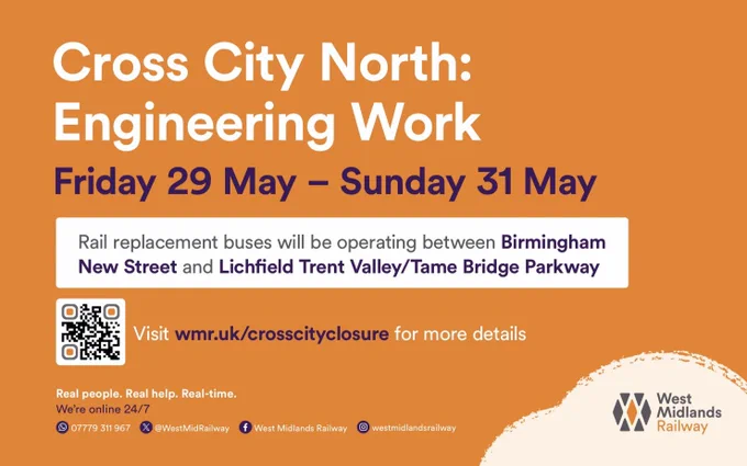 A graphic produced by partners at West Midlands Railway about the engineering work on the Cross City line from 29-31 May, displaying a website at wmr.uk/crosscityclosure where you can find further details about specific journeys