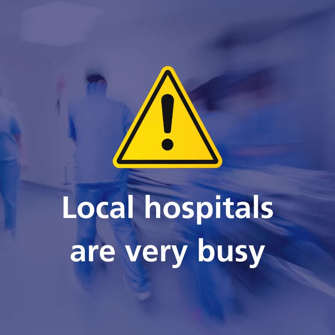 Text reads: 'Local hospitals are very busy'.