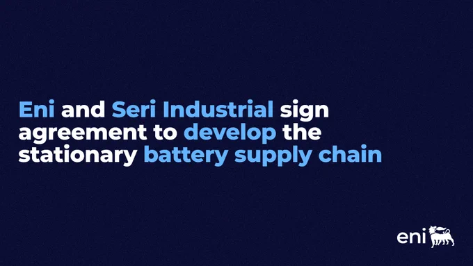 Eni and Seri Industrial sign agreement to develop the stationary battery supply chain