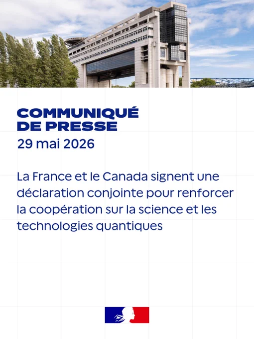 La France et le Canada signent une déclaration conjointe pour renforcer la coopération sur la science et les technologies quantiques