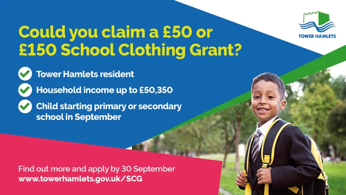 A boy in school uniform smiles, with text about a Tower Hamlets School Clothing Grant.