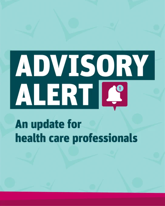 An illustration of a bell icon with 1 notification.

ADVISORY ALERT
An update for health care professionals
