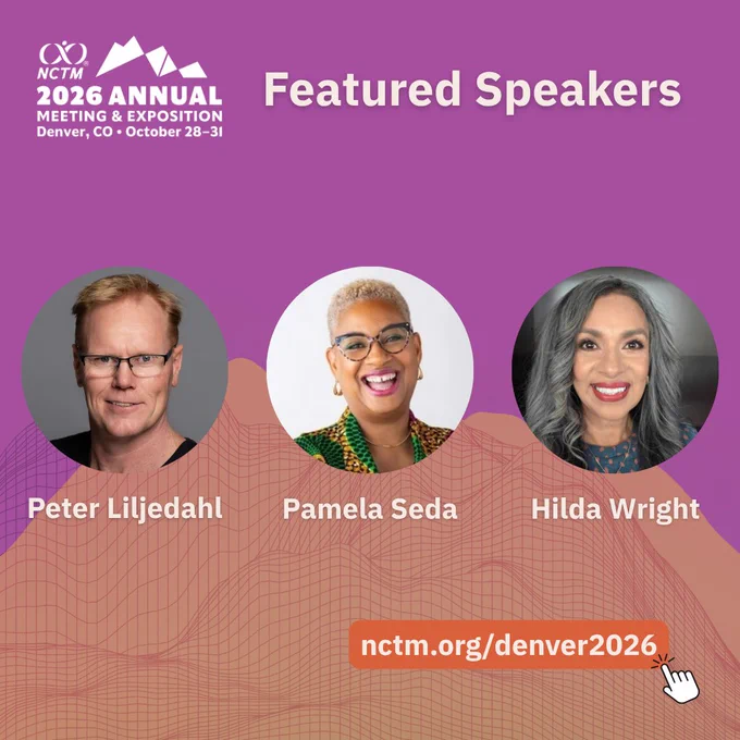 Promotional graphic for NCTM 2026 Annual Meeting featuring speakers Peter Liljedahl, Pamela Seda, and Hilda Wright against a purple background.