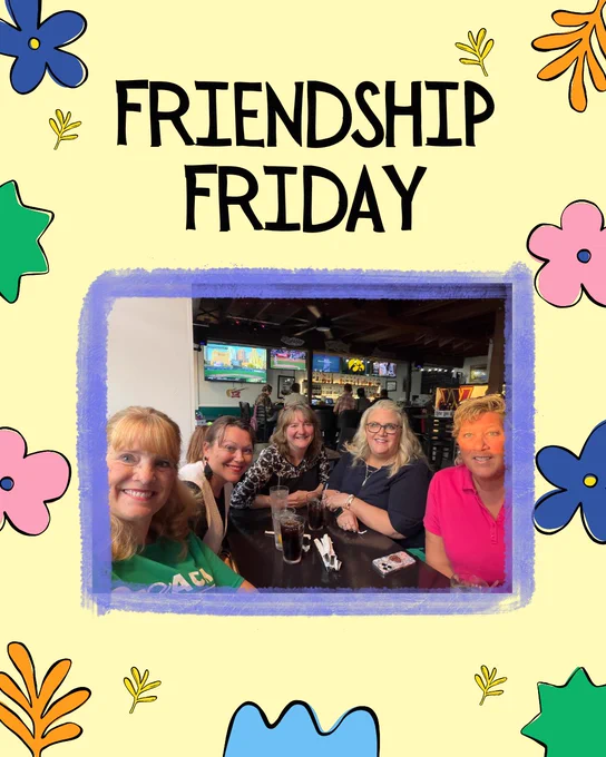 A cheerful group photo featuring five 2Teach Global team members sitting together around a restaurant table. From left to right: Dr. Wendy Murawski, Ms. Amber Pereira, Ms. Julie Pearson-Weese, Ms. Jenny Douglas, and Dr. Wendy Lochner. All are smiling warmly toward the camera, with drinks and phones on the table. Behind them, multiple TV screens and décor create a casual, friendly atmosphere. The photo is framed by a pastel, hand-drawn style border and surrounded by colorful illustrated flowers. At the top, bold text reads “Friendship Friday.”