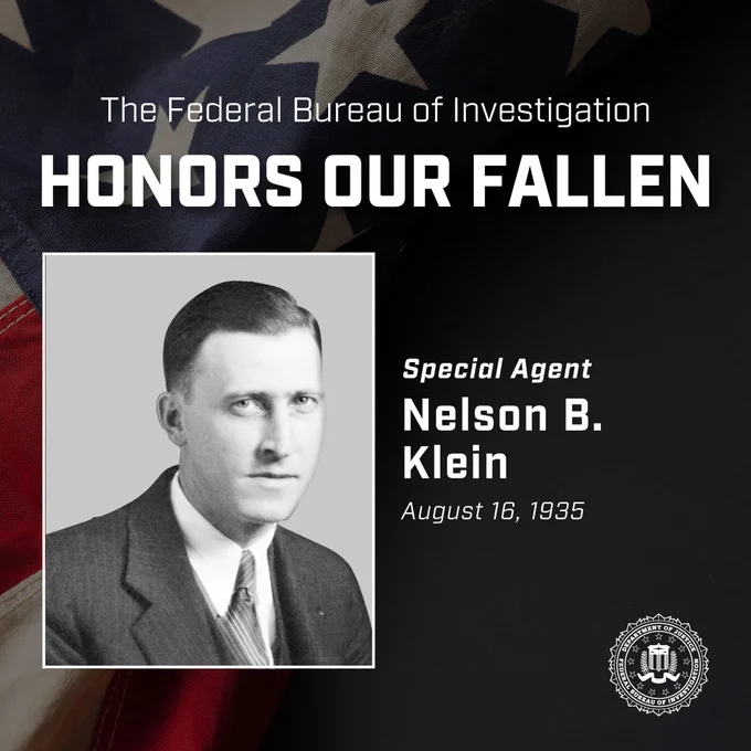 FBI tribute honoring Special Agent Nelson B. Klein, fallen on August 16, 1935, with a black and white portrait and American flag background.