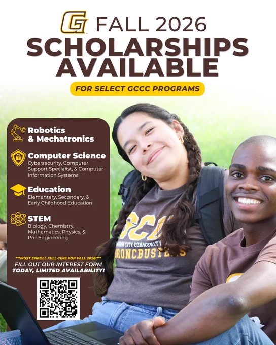 Fall 2026 scholarships offered for select GCCC programs including Robotics, Computer Science, Education, and STEM fields with limited availability.