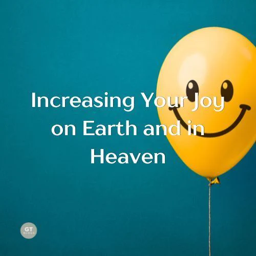 Increasing Your Joy on Earth and in Heaven a video by Gary Thomas