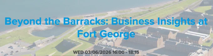 Beyond the Barracks Business Insights at Fort George event date and time written on top of a picture of Fort George.