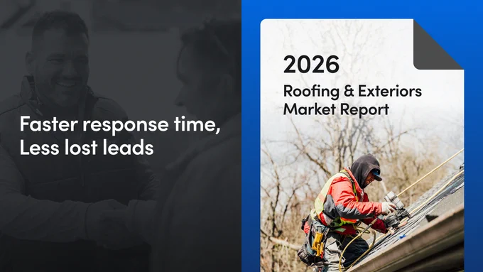 A split image shows a person in a harness working on a roof in the "2026 Roofing & Exteriors Market Report" on the right. On the left, a shaded image depicts two individuals shaking hands with the text "Faster response time, Less lost leads.