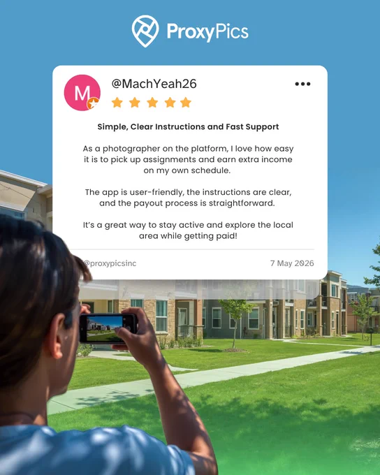 ProxyPics customer review graphic featuring a 5-star rating from a field photographer describing clear instructions, fast support, flexible scheduling, and easy payouts while capturing property photos at a multifamily residential community.