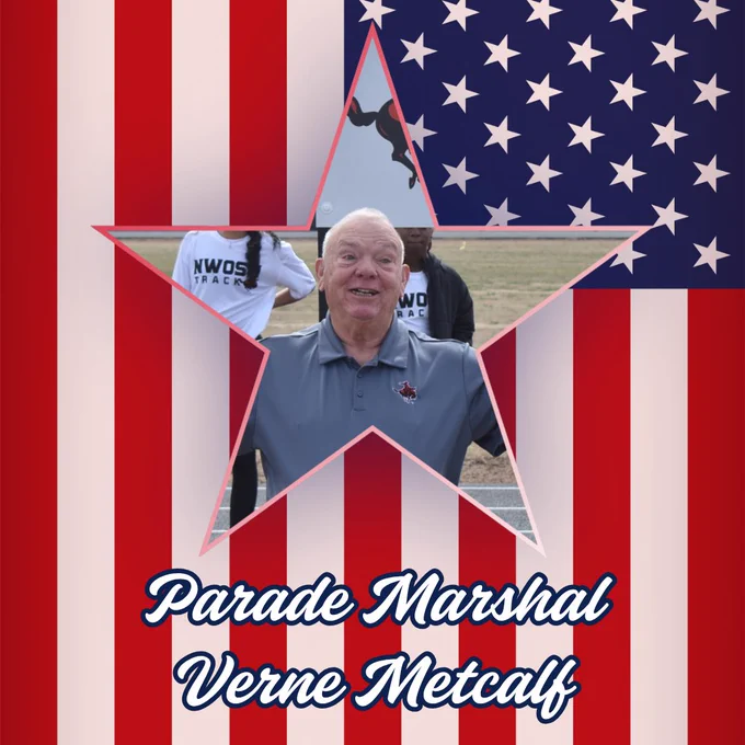 Promotional graphic on an American flag background with red and white stripes and a blue field of white stars, with a red transparency overlay. A large five-pointed star frames a photo of Verne Metcalf, smiling and wearing a gray polo shirt with the Northwestern Oklahoma State University logo. Two individuals in NWOSU Track shirts are visible in the background. Script text at the bottom reads "Parade Marshal Verne Metcalf."