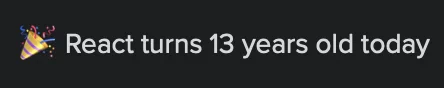 React turns 13 years old today