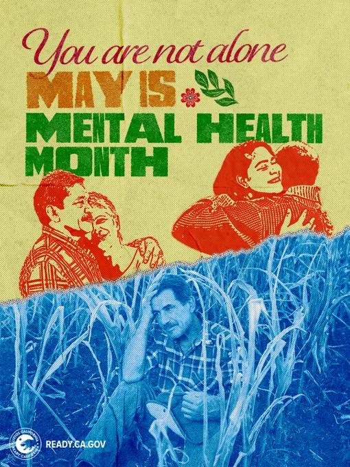 Text reads: You are not alone

May is Mental Health Month

ready dot C A dot G O V