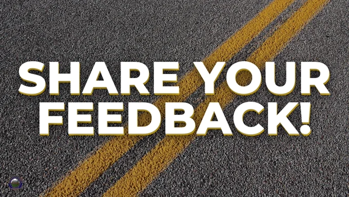 Graphic with the words “Share Your Feedback!” in large white lettering over a close-up image of a road with double yellow center lines. A small Hanover County, Virginia seal appears in the bottom left corner.