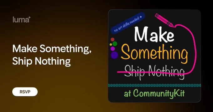 Luma banner for Make Something, Ship Nothing