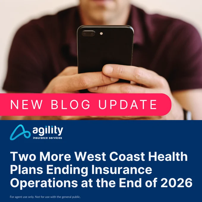 A person using a smartphone with a blog update about two West Coast health plans ending operations in 2026 by Agility Insurance Services. The image has a professional and informative mood.