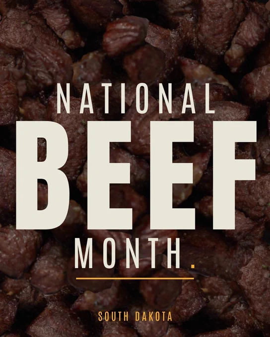 Close-up of cooked beef chunks with the text "National Beef Month" in bold, and "South Dakota" at the bottom.