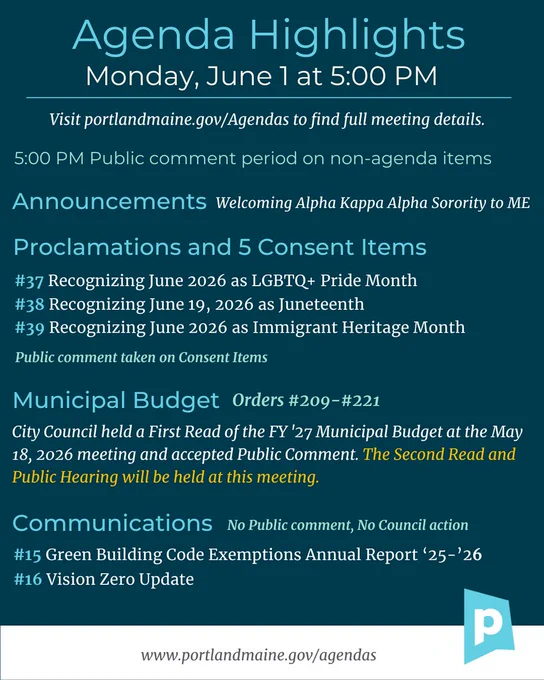 Portland, Maine City Council Agenda Highlights for Monday, June 1 at 5 PM, including announcements, proclamations, municipal budget second hearing, and communications.
