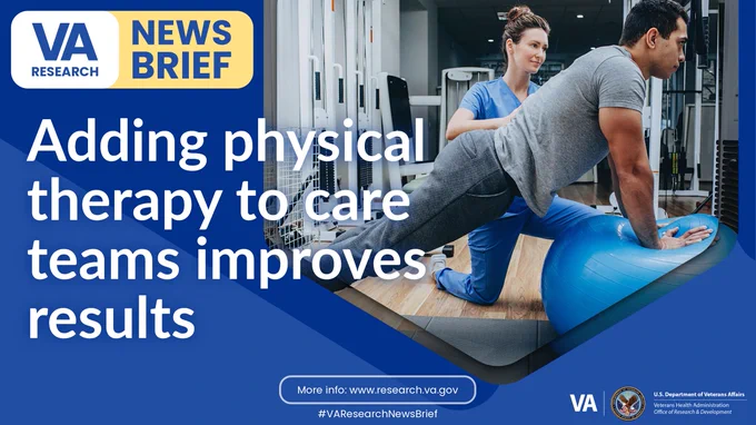 Adding physical therapy to care teams improves results

