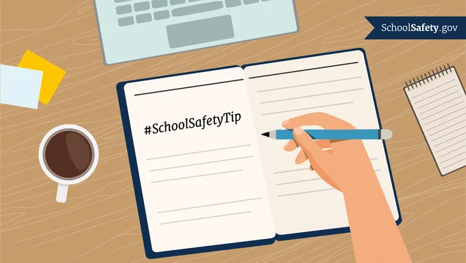 #SchoolSafetyTip written on a notepad