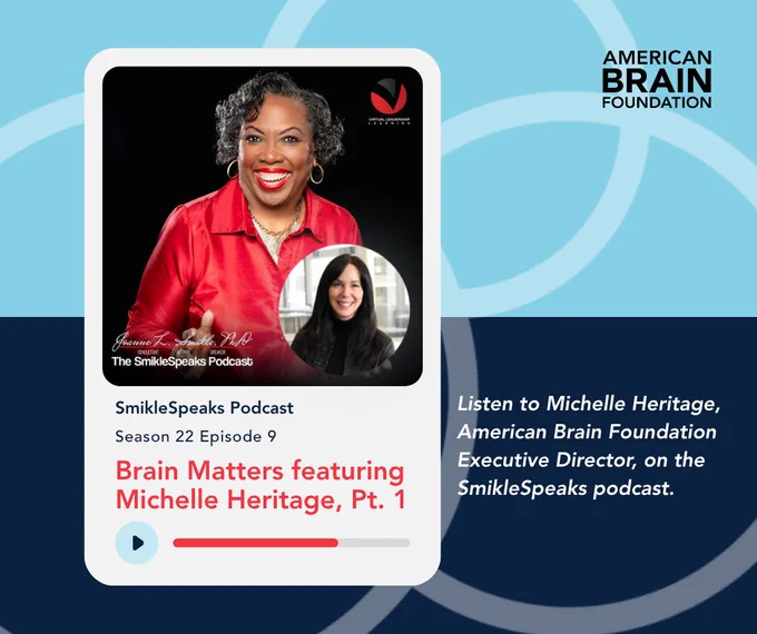 Listen to Michelle Heritage, American Brain Foundation Executive Director, on the SmikleSpeaks podcast.