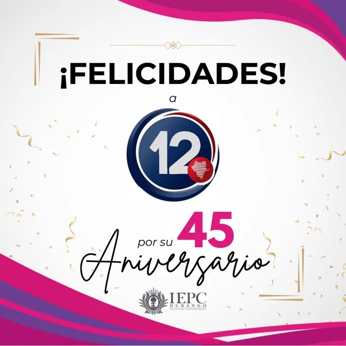 El Consejero Presidente del @IEPCDurango, M.D. Roberto Herrera Hernández, la y los Consejeros Electorales, la Secretaria Ejecutiva, y el personal de la Institución, felicitan a todas las personas que laboran en el @Canal12Dgo con motivo de su 4⃣5⃣ Aniversario, gracias a su trabajo y compromiso, la sociedad cuenta con un medio de comunicación que ofrece información veraz y oportuna.
