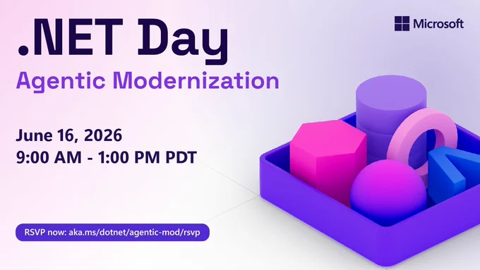 spot art.
text reads: .net day
agentic modernization
june 16, 2026
9 AM - 1 PM PDT