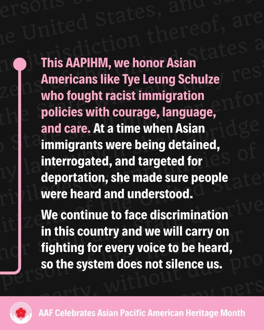 This AAPIHM, we honor Asian Americans like Tye Leung Schulze who fought racist immigration policies with courage, language, and care. At a time when Asian immigrants were being detained, interrogated, and targeted for deportation, she made sure people were heard and understood.
We continue to face discrimination in this country and we will carry on fighting for every voice to be heard, so the system does not silence us.