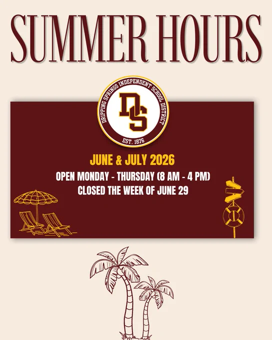 DSISD will begin summer operating hours on Monday, June 1