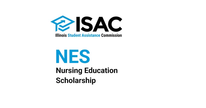 Illinois Student Assistance Commission (ISAC)
NES
Nursing Education Scholarship