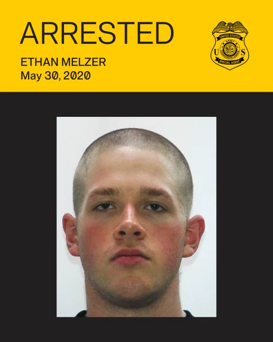 Arrested - Ethan Melzer, May 30, 2020.