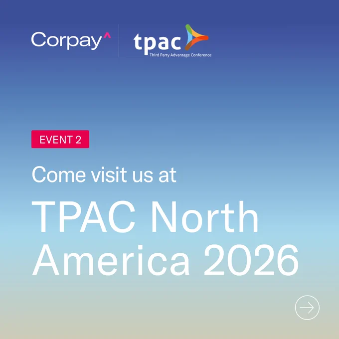 Corpay and TPAC logos at the top

Event 2 Come visit us at TPAC North America 2026