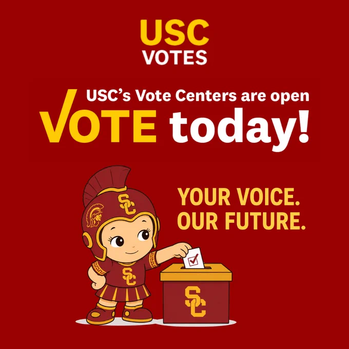USC Votes graphic featuring an illustrated character dressed in Trojan attire, pointing to a ballot box. Text reads: 'USC's Vote Centers are open. Vote today! Your voice. Our future.' The background is red with yellow and white text.