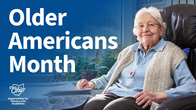 An older woman sits in a recliner and smiles. Text, "Older Americans Month." OOD logo.