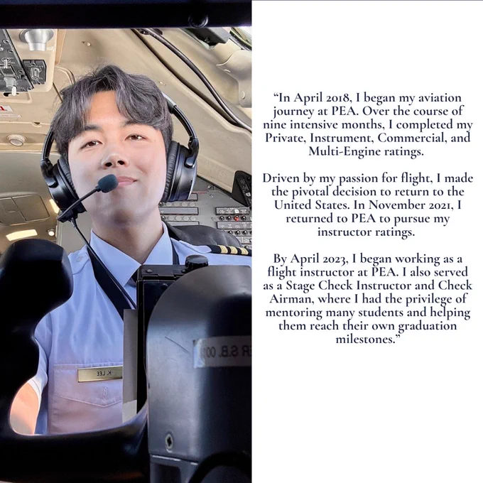 The image shows an individual wearing a pilot's uniform and headset, seated in an airplane cockpit. A quote is overlaid on the image, detailing the person's aviation journey starting in April 2018, including completing various ratings and becoming a flight instructor at PEA.