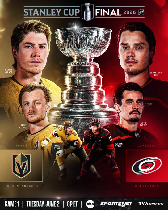 Top: The Stanley Cup Final logo\n\nMain: On the left are cutouts of Mitch Marner, Jack Eichel, and Mark Stone in Vegas Golden Knights uniforms next to the Vegas Golden Knights logo. In the middle is the Stanley Cup. On the right are cutouts of Sebastian Aho, Seth Jarvis, and Jordan Staal in Carolina Hurricanes uniforms next to the Carolina Hurricanes logo. \n\nBottom: White text on a black background reading, \"Game 1 | Tuesday June 2 | 8p ET | ABC, Sportsnet, TVA Sports\". 