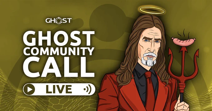 🚀 GHOST Community Call - Q2 2026 LIVE NOW!

🔴 LIVE STREAM: https://ghostchain.io/call

• Latest GHOST updates & Web3 trends
• OG ghostie Q&A session
• Bring friends - become node runners!

💰 Trending: $CSPR $GHST $GMV
😎 web3 lovers welcome!