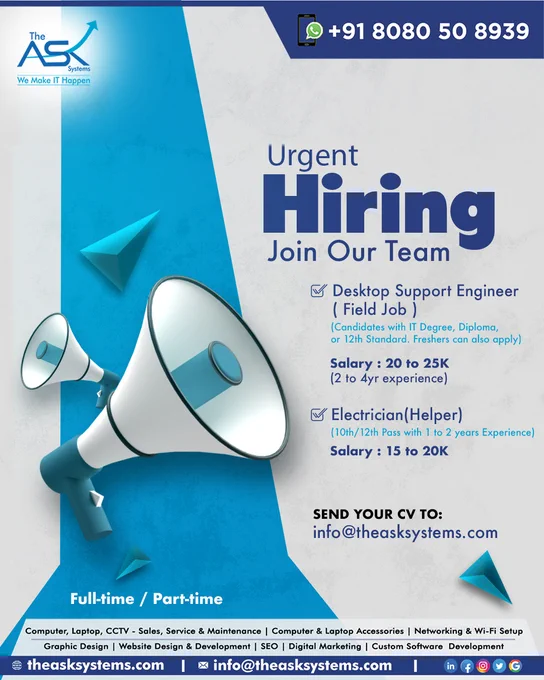 🔥 𝗨𝗿𝗴𝗲𝗻𝘁 𝗝𝗼𝗯 𝗢𝗽𝗲𝗻𝗶𝗻𝗴𝘀 𝗶𝗻 𝗚𝗼𝗮 🔥

Ready to start your career or explore a better opportunity?

Join our team and become part of a growing organization that values dedication, learning, and professional development.

📌 Vacancies Available

✅ Desktop Support Engineer (Field Job)
💰 ₹20K – ₹25K
🎓 IT Degree/Diploma or 12th Pass
🆕 Freshers Can Apply

✅ Electrician Helper
💰 ₹15K – ₹20K
🎓 10th/12th Pass
🔧 Experience Preferred

📍 Full-Time & Part-Time Opportunities

📧 Send CV: info@theasksystems.com
📞 Call/WhatsApp: 8080508939

⏳ Limited openings available. Apply immediately and share with job seekers.

#UrgentJobs #GoaHiring #JobsInGoa #NorthGoaJobs #MapusaJobs #HiringToday #JobOpportunity #FreshersHiring #CareerStart #ITCareers #SupportEngineer #ElectricianCareer #EmploymentNews #JobOpening #ApplyNow #GoaRecruitment #WorkOpportunity #CareerMove #HiringDrive #LocalJobs