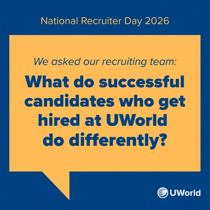A blue and orange graphic celebrating National Recruiter Day 2026 by UWorld. The text reads: "We asked our recruiting team: What do successful candidates who get hired at UWorld do differently?" The UWorld logo appears at the bottom right.