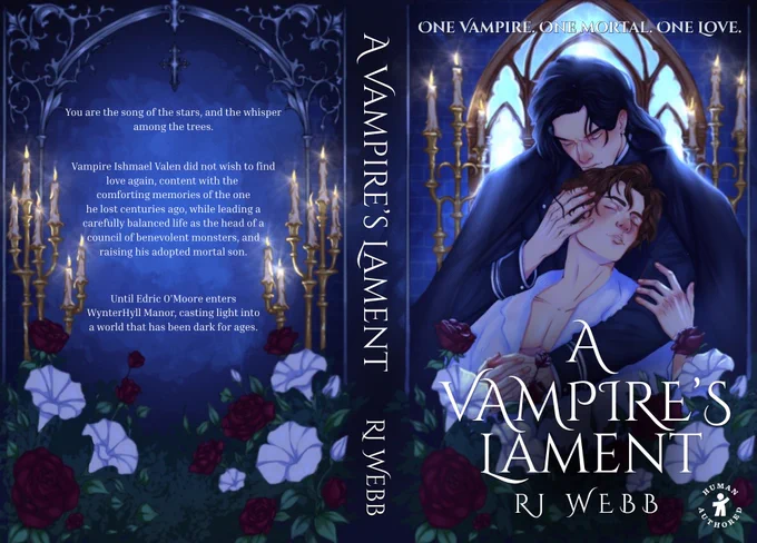A book cover reveal for A Vampire’s Lament that is a blue, gothic romantic cover with roses, moonflowers, and candles. The front cover is a vampire with long black hair and dressed in black holding a man with short hazel hair dressed in white linen.
