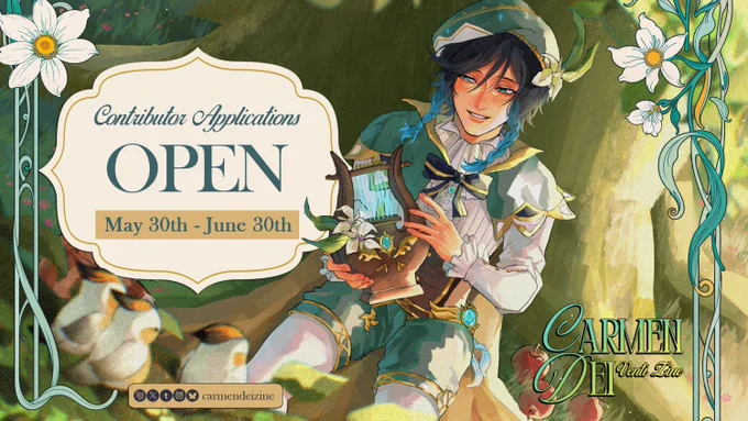 Carmen Dei: A Venti Zine announces that Contributor Applications are open from May 30th until June 30th.

The main text of the graphic appears on an elegant cream box with a gold border. In the background, a full art of Venti leaning against a tree while playing the harp with some animals is seen. The border of the art has nature elements decorating it.

Find the zine on Carrd, Twitter, Tumblr, Instagram and Bluesky as @carmendeizine.