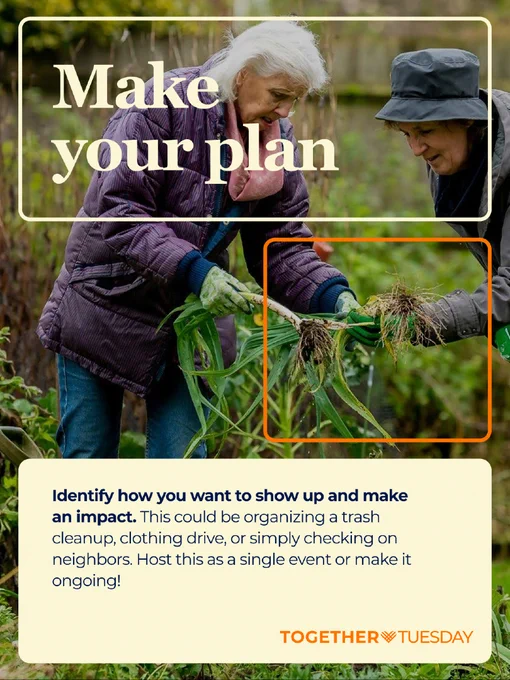 Two people gardening, overlaid headline "Make your plan" and a caption encouraging organizing local volunteer actions like cleanups or drives.