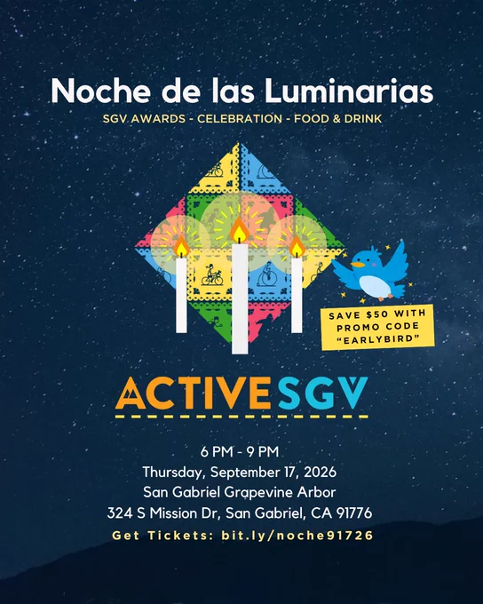 Event flyer titled "Noche de las Luminarias" with candles and a decorative pattern on a starry background. It mentions SGV Awards, Celebration, and Food & Drink. Hosted by Active SGV, the event is on Thursday, September 17, 2026, from 6 PM to 9 PM at the San Gabriel Grapevine Arbor in San Gabriel, CA. A blue bird icon promotes a "$50 off" code "EARLYBIRD." Ticket information is available at bit.ly/noche91726.
