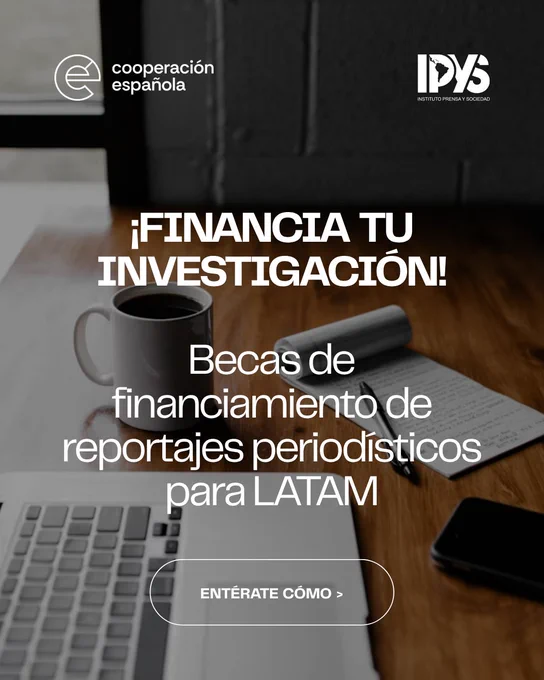 IPYS y AECID convocan becas de investigación para América Latina