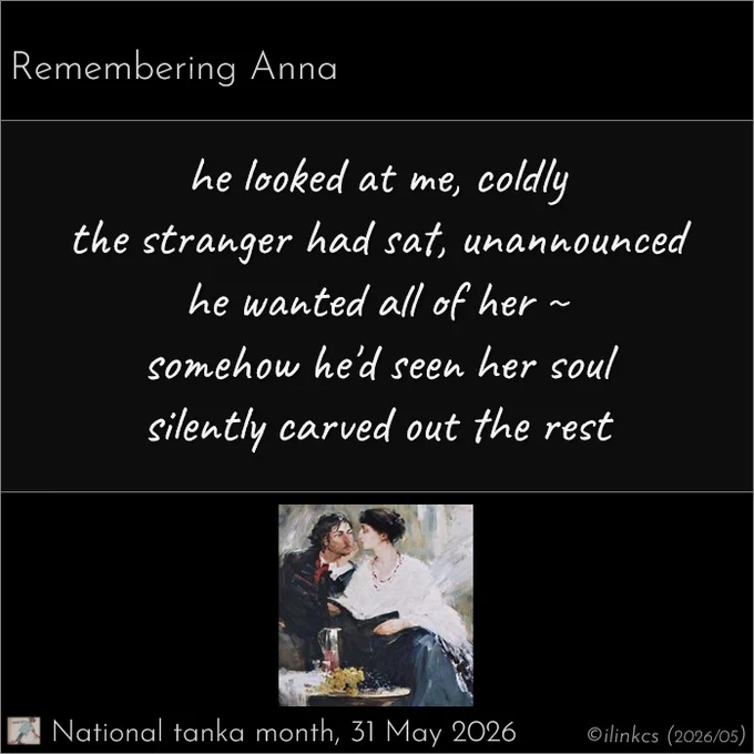 Tanka poem for National Tanka Month: Remembering Anna
he looked at me, coldly
the stranger had sat, unannounced
he wanted all of her ~
somehow he'd seen her soul
silently carved out the rest
…
The image is of Anna Akhmatova & her lover Modigliani, seated at a small round table in his studio, painted by him.
The accompanying poem “The Guest” is not about him, but it is autobiographical; and it inspired the tanka.
 …
Artwork for contemplation only; a low-res copy of the original, unsuitable for commercial use, ©owner
Words & image ©ilinkcs (2026/05)
