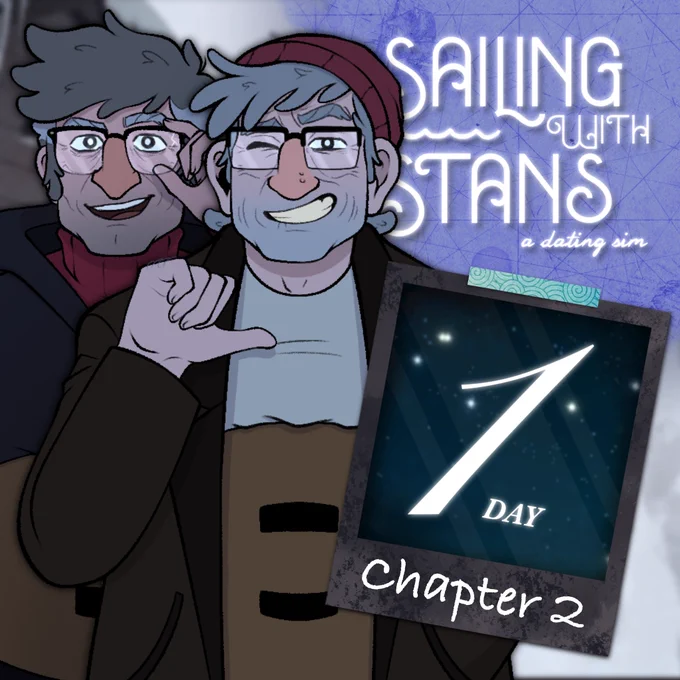 Promo for Sailing with Stans, a Gravity Falls dating sim. The flier says there is 1 more day until Chapter 2 of the game releases. Sprites of Ford and Stan Pines stand on the left side.