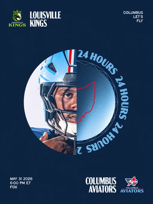 Promotional poster for an upcoming football game between Louisville Kings and Columbus Aviators, scheduled for May 31, 2026. Features a split image of a player and Ohio outline.