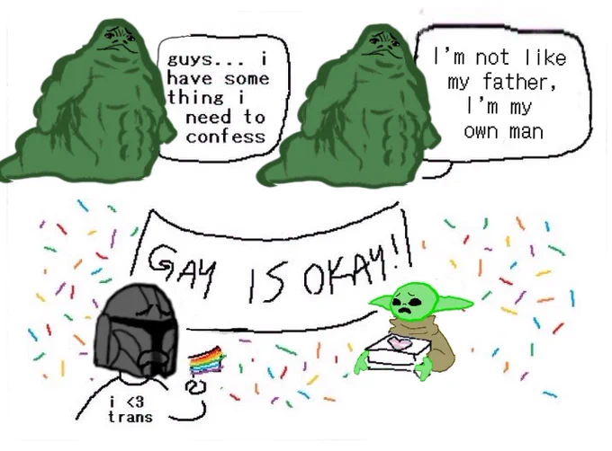 Bad doodle of rotate saying he needs to confess something and then says he’s his own man, not his father. Below, mando and grogu hold cake and rainbow flag by banner that says gay is okay