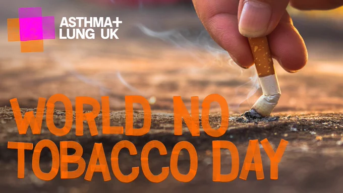 The text World No Tobacco Day is set against a background of someone putting out a cigarette on the ground.